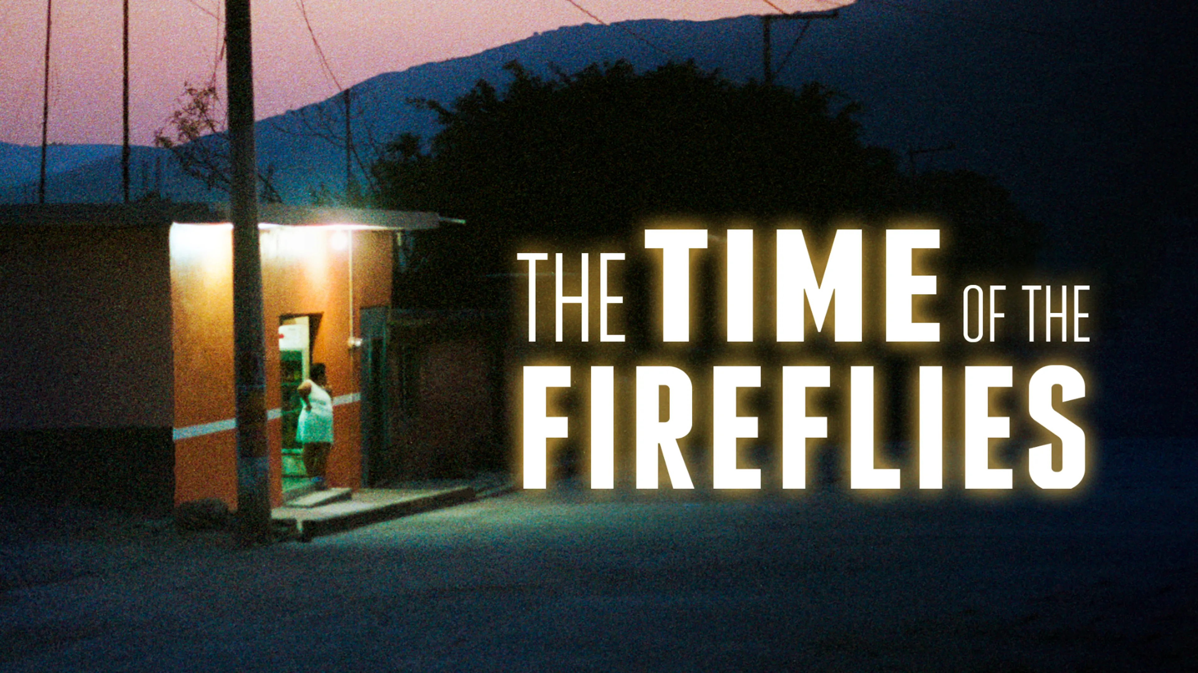 The Time of the Fireflies poster